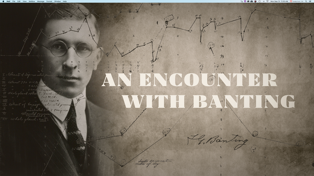 An Encounter With Banting
